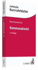 Zum Artikel "4. Auflage von Geis, Kommunalrecht erschienen"